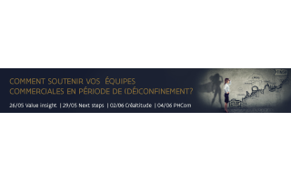 💻 Webinar : Comment adapter son approche commerciale en période de (dé)confinement ?